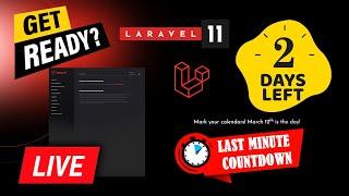 Laravel 11: What's New? | Laravel 11 Countdown | Laravel 11 Release Date | Taylor Otwell