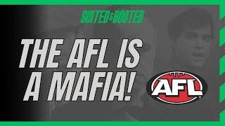 'THE AFL IS A MAFIA' - Media, Money & Manipulation