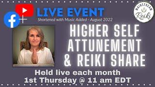 Higher Self Attunement with Reiki for You 