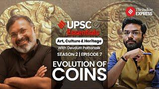 Coins Of Ancient India With Devdutt Pattanaik | UPSC Essentials | Art & Culture S2E7