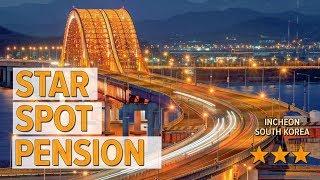 Star Spot Pension hotel review | Hotels in Incheon | Korean Hotels