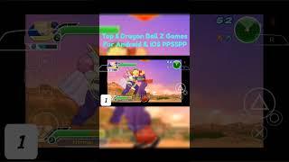 Top 5 Dragon Ball Z Games For Android & iOS #androidgames #ppsspp #psp #aethersx2