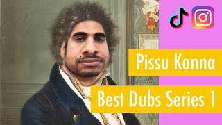 Pissu Kanna's Best Dubs Series 1