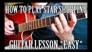 How to Play "Star Shopping" by Lil Peep on Guitar for Beginners *CORRECT WAY*