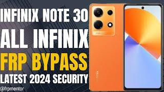 Infinix Note 30 Android 14 FRP Bypass (Latest 2024 Security) | All Infinix FRP Bypass (New Method)