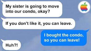 【Apple】My husband insists I let his sister move in but won't do the same for my brother so I... LOL!