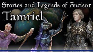 The Interesting & Obscure Stories of Ancient Tamriel - The Elder Scrolls Lore Collection