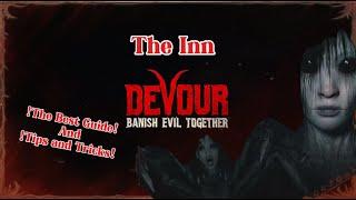 Devour The Inn !The Best Guide! Tips and Tricks