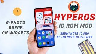 Stable HyperOS 1.0.1 ID Mod ROM for Redmi Note 10 Pro/Max Review, Global with China Advance Features