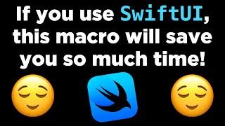 If you use SwiftUI, this macro will save you so much time! 