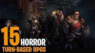 Top 15 Best Turn-Based Horror RPGs | PC - Switch - Ps4 - Ps5 - Xbox One - X/S