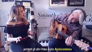 Come Saprei (COVER) Rossella Cavaliere a Guitar&Voice