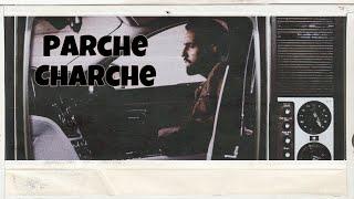 Charche Parche | Gosal Arsh | Ft Vikram Pro | New Punjabi Song 2024