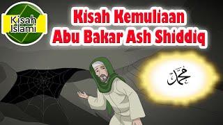 Kemuliaan Abu Bakar Ash Shiddiq - Kisah Islami Channel