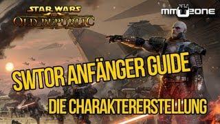 SWTOR Anfänger Guide - Charaktererstellung [MMOZone.de] [Deutsch] [HD]