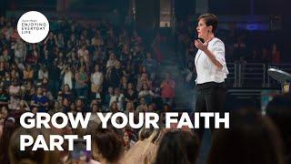 Grow Your Faith - Part 1 | Joyce Meyer | Enjoying Everyday Life Teaching