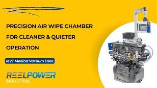 Precision Air Wipe Chamber for Cleaner & Quieter Operation | MVT Medical Vacuum Tank