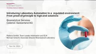 Introducing Laboratory Automation into a Regulated Environment