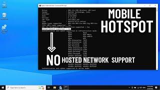 Hosted Network Support : No….. How to fixed it? (FASTER Hotspot)