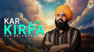 Kar Kirpa || Sat Salamat Joga || Amrit Dhaliwal || Filter Arts || SUR SALAMAT STUDIOS
