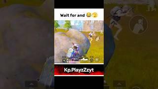 Wait for @Kp.playzZzyt #funny #bgmi #YouTube #shorts
