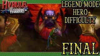 Hyrule Warriors (Legend Mode | Hero Difficulty | Liberation of the Triforce | Final)