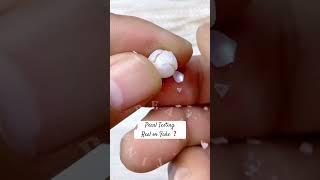  Pearl Testing  Real or Fake  #pearl #pearljewelry #yesorno