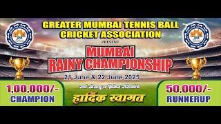 MUMBAI RAINY CHAMPIONSHIP 2025 || DAY 1