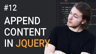 12: Append Content Using jQuery | jQuery Tutorial | Learn jQuery | jQuery Library | jQuery Append