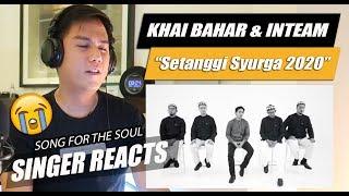 Setanggi Syurga 2020 - INTEAM & KHAI BAHAR | SINGER REACTION