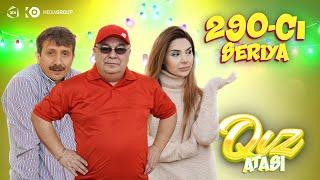 Qız atası | 290-cı seriya — Çingiz Haradadır?