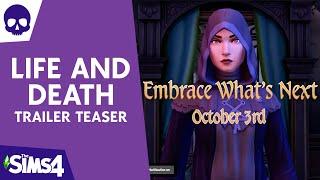 NEW TRAILER TEASER FOR THE SIMS 4 LIFE AND DEATH EXPANSION PACK!