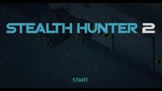 Stealth Hunter 2 Walkthrough (All Bonus Levels and Achievements)