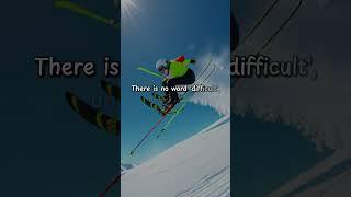 Motivation from a Skier ️ | #014 #affirmation #inspiration #motivation #spiritual #OurSpirit