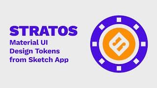 Stratos - Material UI Design Tokens from Sketch app to code