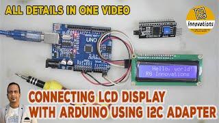 PCF8574 I2C LCD | Connecting an LCD Display to Arduino using I2C Adapter | I2C LCD Display