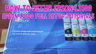 Epson Printer L3100 Full Setup Step by Step #epsonprinter