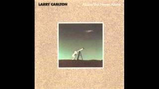 Larry Carlton - Pure delight