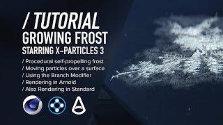 C4D & XP TUTORIAL | Procedural Growing Frost [Cinema 4D & X-Particles]