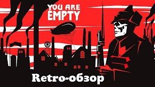 Retro-обзор You Are Empty