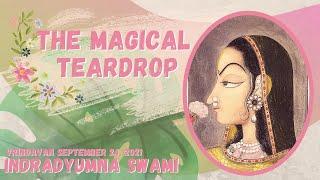 The Magical Teardrop - Lalita Sakhi