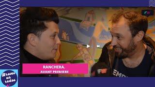 RANCHERA. La Serie y su Avant Premiere.