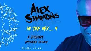 Alex Simmons - In the mix... 9