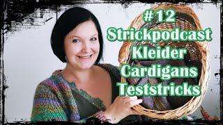 [Strickpodcast]  #12 fertiges Pallettidress, Teststricks, Socken und neues Garn