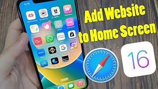 How to Add Website to Home Screen on iPhone iOS 16