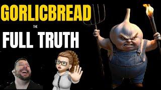 GORLICBREAD: THE FULL TRUTH  W/RECEIPTS!