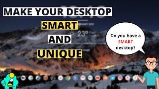 Customize Your Desktop And Make It Both UNIQUE And COOL. By Atanu's PC