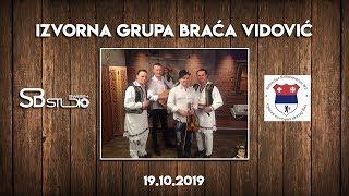 Izvorna grupa BRACA VIDOVIC | MIX 2 - WIL 19.10.2019