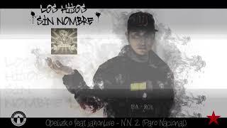 N.N. 2. Paro Nacional - Obelizko RZ ft Jahonlive Desobediente Civil (Prod. RaiZagrada)