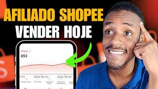 SHOPEE AFILIADO: Guia Completo: Como Vender e Divulgar como Afiliado na Shopee